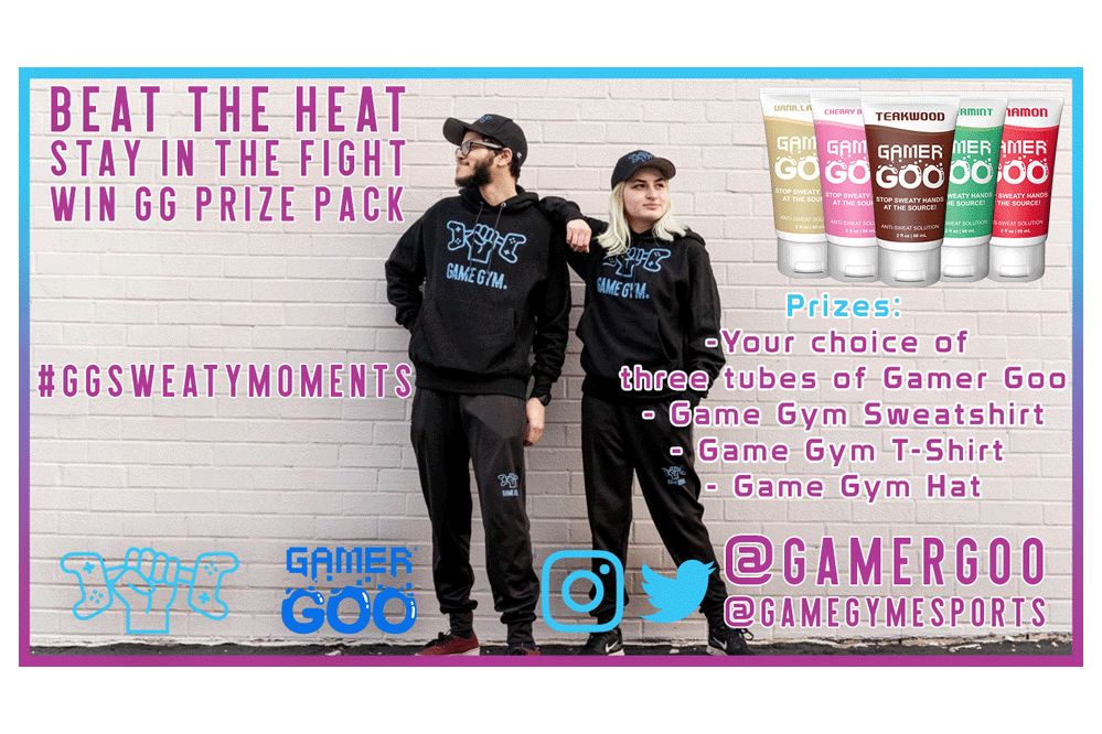 Game Gym and Gamer Goo Team Up For Sweaty Moments Campaign!
