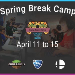 Spring Break Camp | April 11 to 15