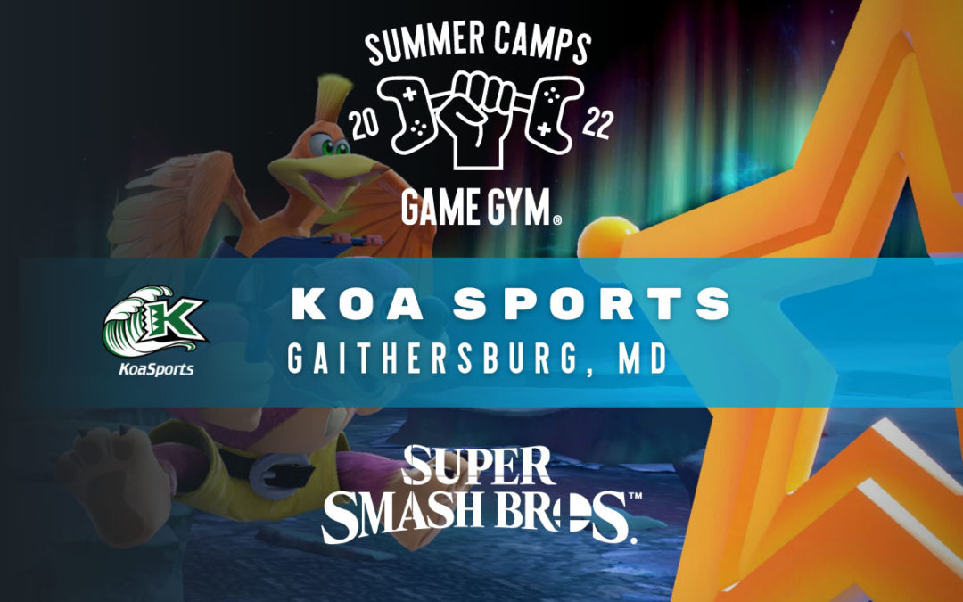 Super Smash Bros CampSession 9 at Koa Sports