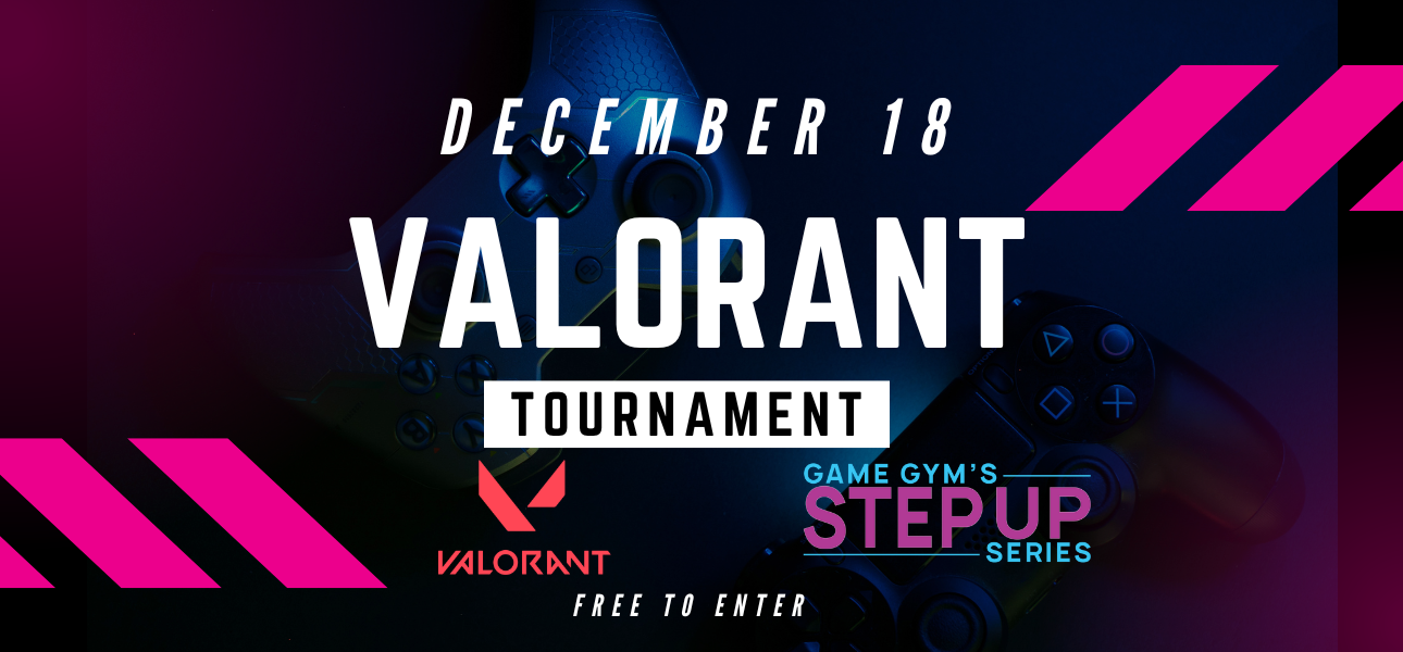 Step Up Series | Valorant Tournament Dec 18